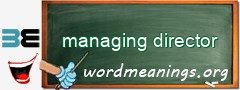 WordMeaning blackboard for managing director